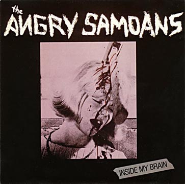 THE ANGRY SAMOANS "Inside My Brain" 12" EP (XXX) Clear Vinyl